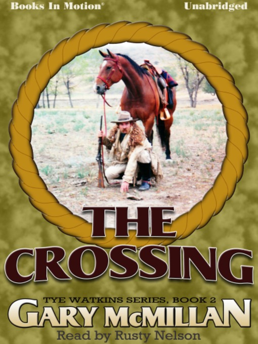 Title details for The Crossing by Gary McMillan - Available